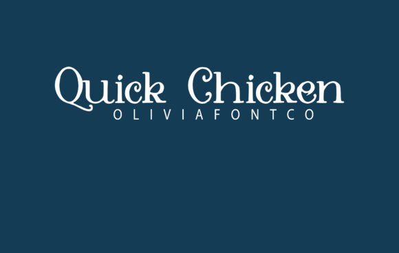 Quick Chicken Font: A Handwritten Typeface That Adds Romance to Campaign Design